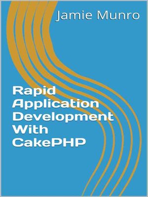 cover image of Rapid Application Development With CakePHP
